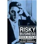 Risky Business: Rock in Film