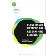 Place-based Methods for Researching Schools