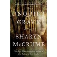 The Unquiet Grave A Novel