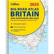 2025 Collins Big Road Atlas Britain and Northern Ireland A3 Spiral