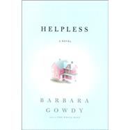 Helpless A Novel