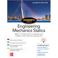 Schaum's Outline of Engineering Mechanics: Statics, Seventh Edition,9781260462883