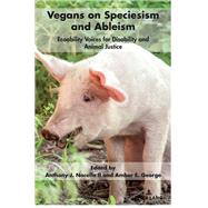 Vegans on Speciesism and Ableism