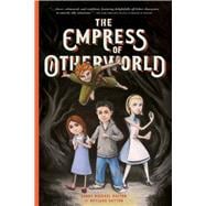 The Empress of Otherworld