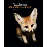 Nocturne Creatures of the Night