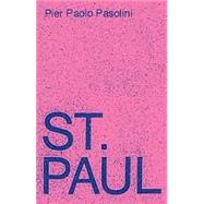 Saint Paul A Screenplay