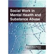 Social Work in Mental Health and Substance Abuse