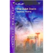 The Quiet Storm