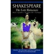 The Late Romances Pericles, Cymbeline, The Winter's Tale, The Tempest