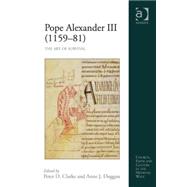 Pope Alexander III (1159û81): The Art of Survival