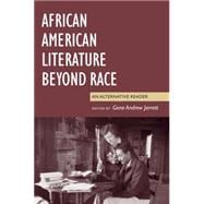 African American Literature Beyond Race