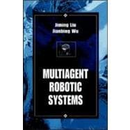 Multiagent Robotic Systems