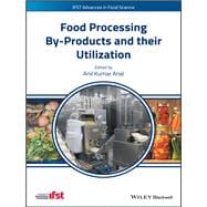 Food Processing By-products and Their Utilization,9781118432884