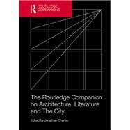 The Routledge Companion on Architecture, Literature and The City