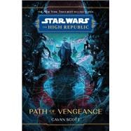 Star Wars: The High Republic: Path of Vengeance