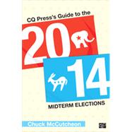 Cq Press's Guide to the 2014 Midterm Elections