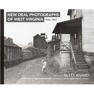 New Deal Photographs of West Virginia 1934-1943