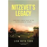 Nitzevet’s Legacy