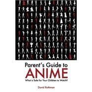 Parent's Guide to Anime