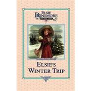 Elsie's Winter Trip