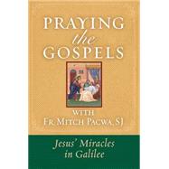 Praying the Gospels
