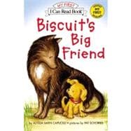 Biscuit's Big Friend (My First I Can Read),9780064442886