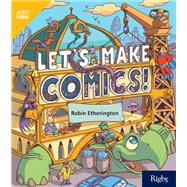Let’s Make Comics!