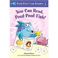 You Can Read, Pout-pout Fish!