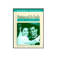 Study Guide for Marriage and the Family A Brief Introduction