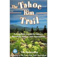 Wilderness Press The Tahoe Rim Trail