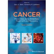 Cancer Prevention, Early Detection, Treatment and Recovery
