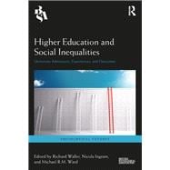Higher Education and Social Inequalities: University Admissions, Experiences, and Outcomes