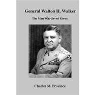 General Walton H. Walker