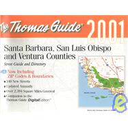 Thomas Guide 2001 Santa Barbara, San Luis Obispo and Ventura Counties