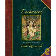 Enchanted The Faerie and Fantasy Art of Linda Ravenscroft