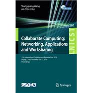 Collaborate Computing: Networking, Applications and Worksharing