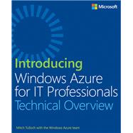 Introducing Windows Azure for It Professionals