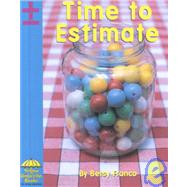 Time to Estimate
