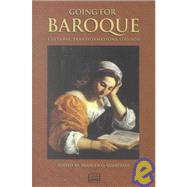 Going for Baroque : Cultural Transformations CA. 1550-1650