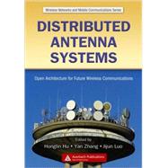 Distributed Antenna Systems: Open Architecture for Future Wireless Communications