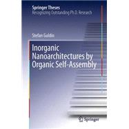 Inorganic Nanoarchitectures by Organic Self-assembly