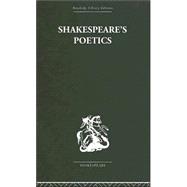 Shakespeare's Poetics: In relation to King Lear