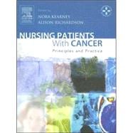 Nursing Patients with Cancer : Principles and Practice