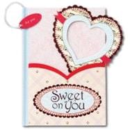 Sweet on You A Pocket Treasure Book of Love