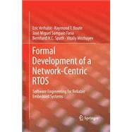 Formal Development of a Network-centric Rtos
