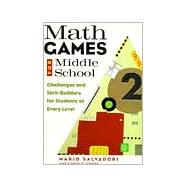 Math Games for Middle School Challenges and Skill-Builders for Students at Every Level