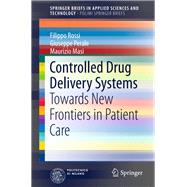 Controlled Drug Delivery Systems