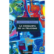 La Conquista De La Felicidad / the Conquest of Happiness
