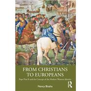 From Christians to Europeans