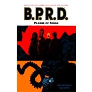 B.P.R.D. Volume 3: Plague of Frogs